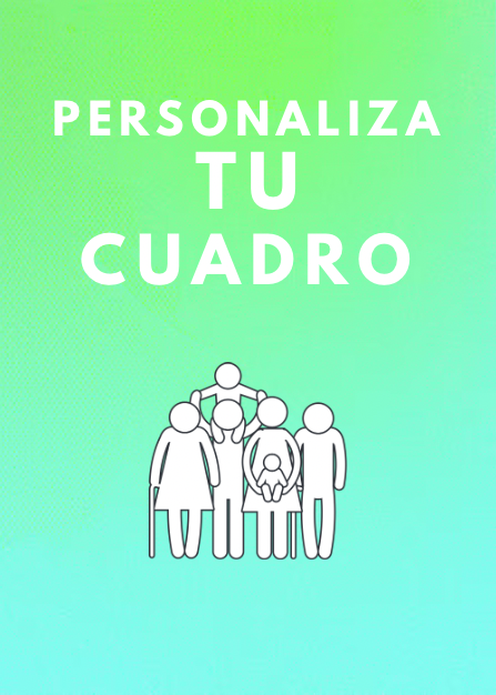 PERSONALIZA TU CUADRO